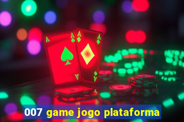 007 game jogo plataforma